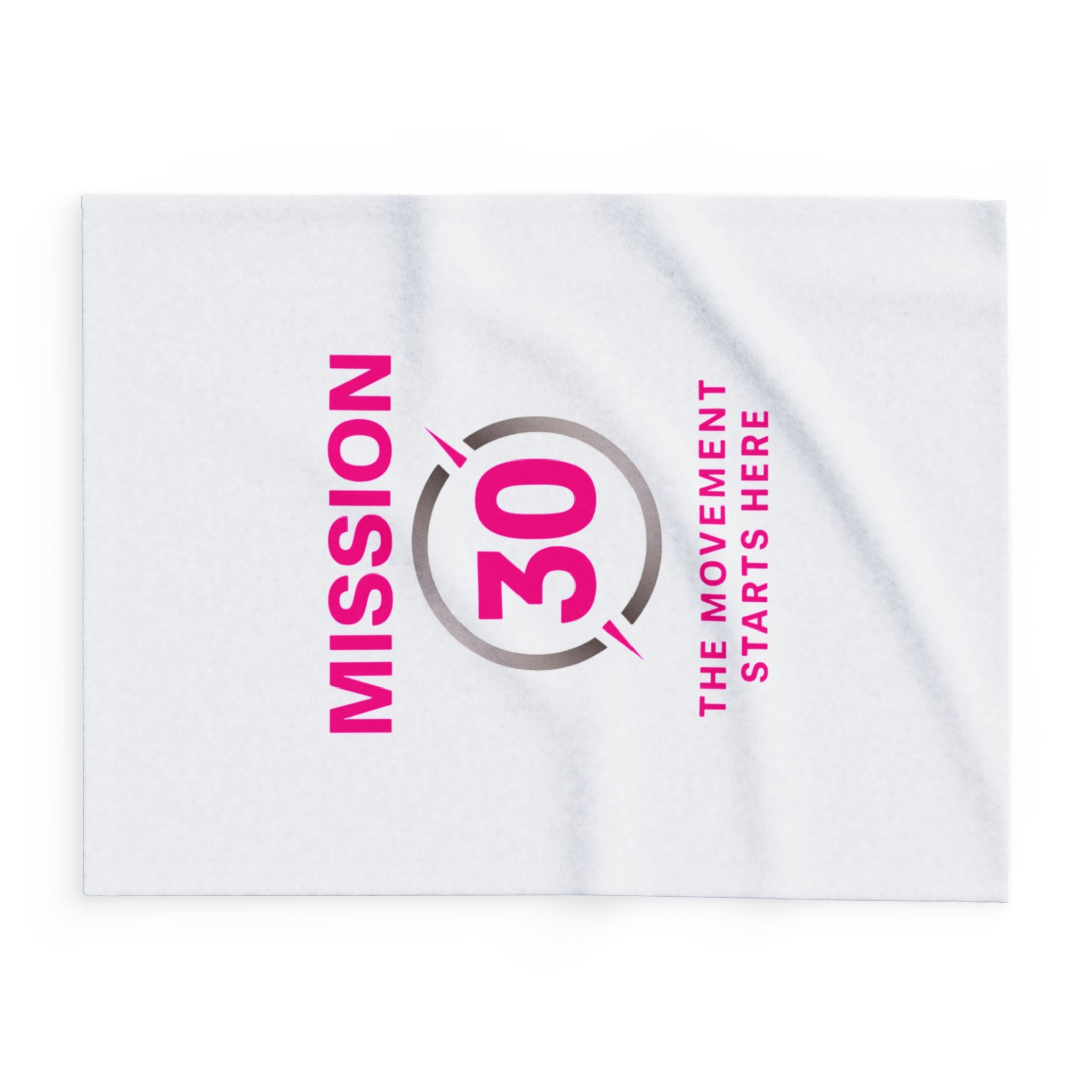 Mission 30 Fleece Blanket — 'The Movement Starts Here' Cozy Throw