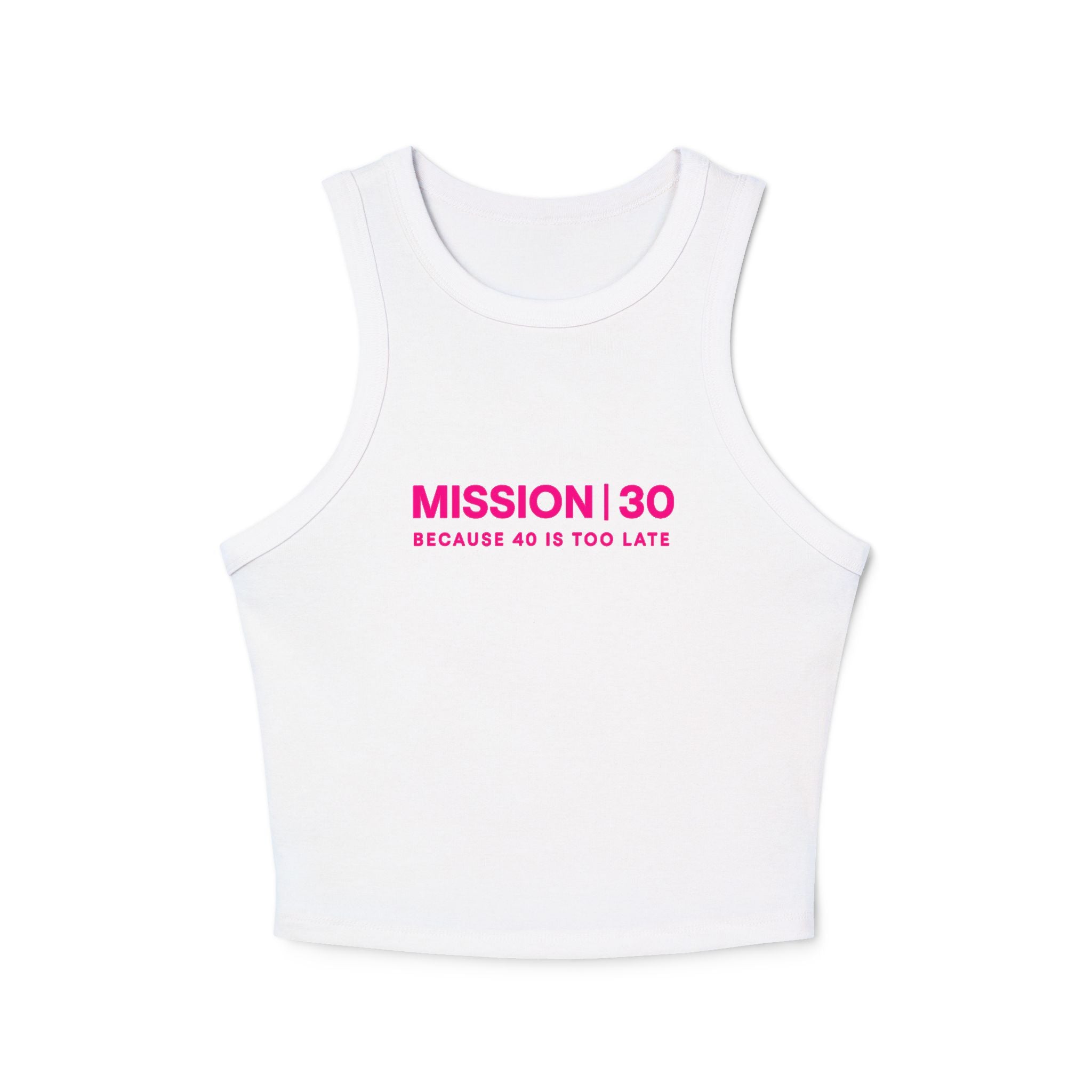 Racer Tank — "MISSION | 30" Pink Graphic Cropped Tank Top